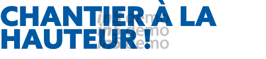 chantier à la hauteur  