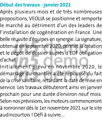 Début des travaux : janvier 2021 Après plusieurs mois et de très nombreuses propositions, VEOLIA se positionne et rem   